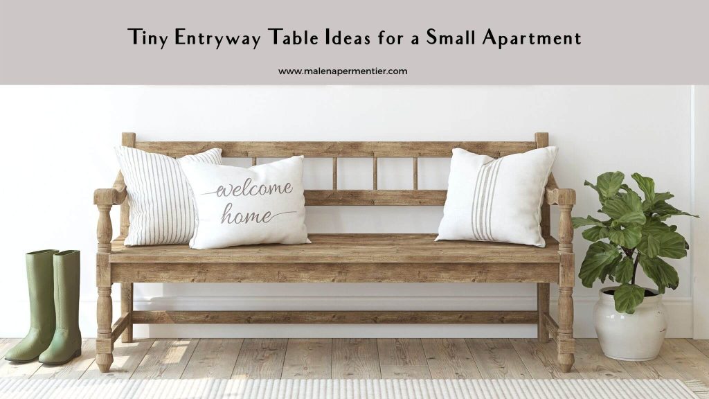best tiny entryway table ideas for a small apartment