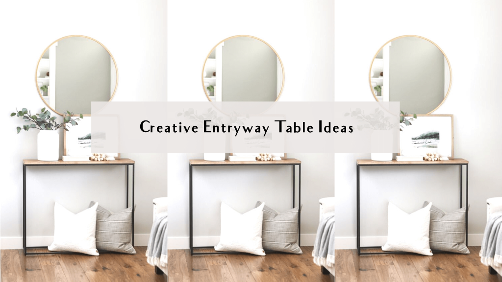 creative entryway table ideas