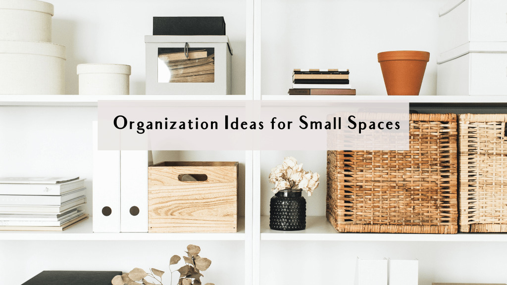 organization small spaces