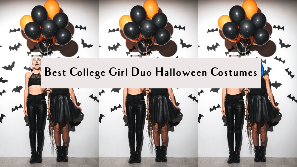 best college girl duo halloween costumes 2021