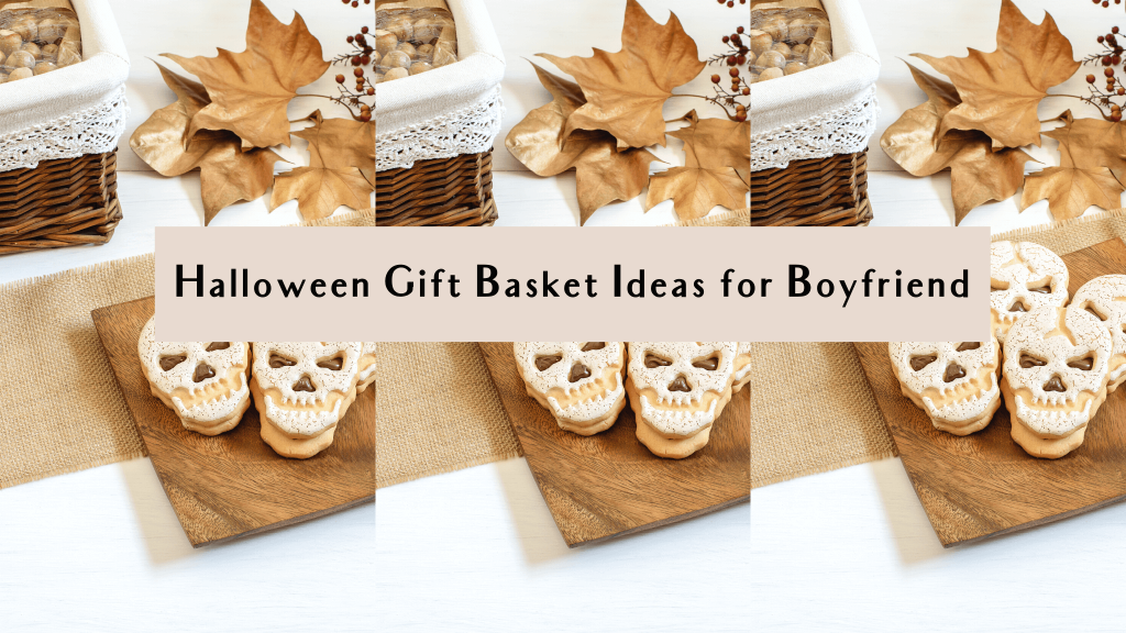 halloween gift basket ideas for boyfriend